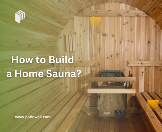 DIY Sauna Guide: How to Build a Home Sauna?