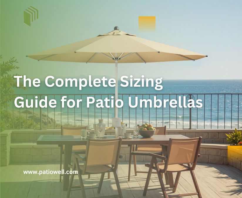 Shade Solutions: The Complete Sizing Guide for Patio Umbrellas