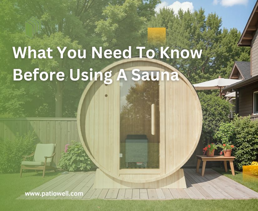 What You Need To Know Before Using A Sauna - Patiowell
