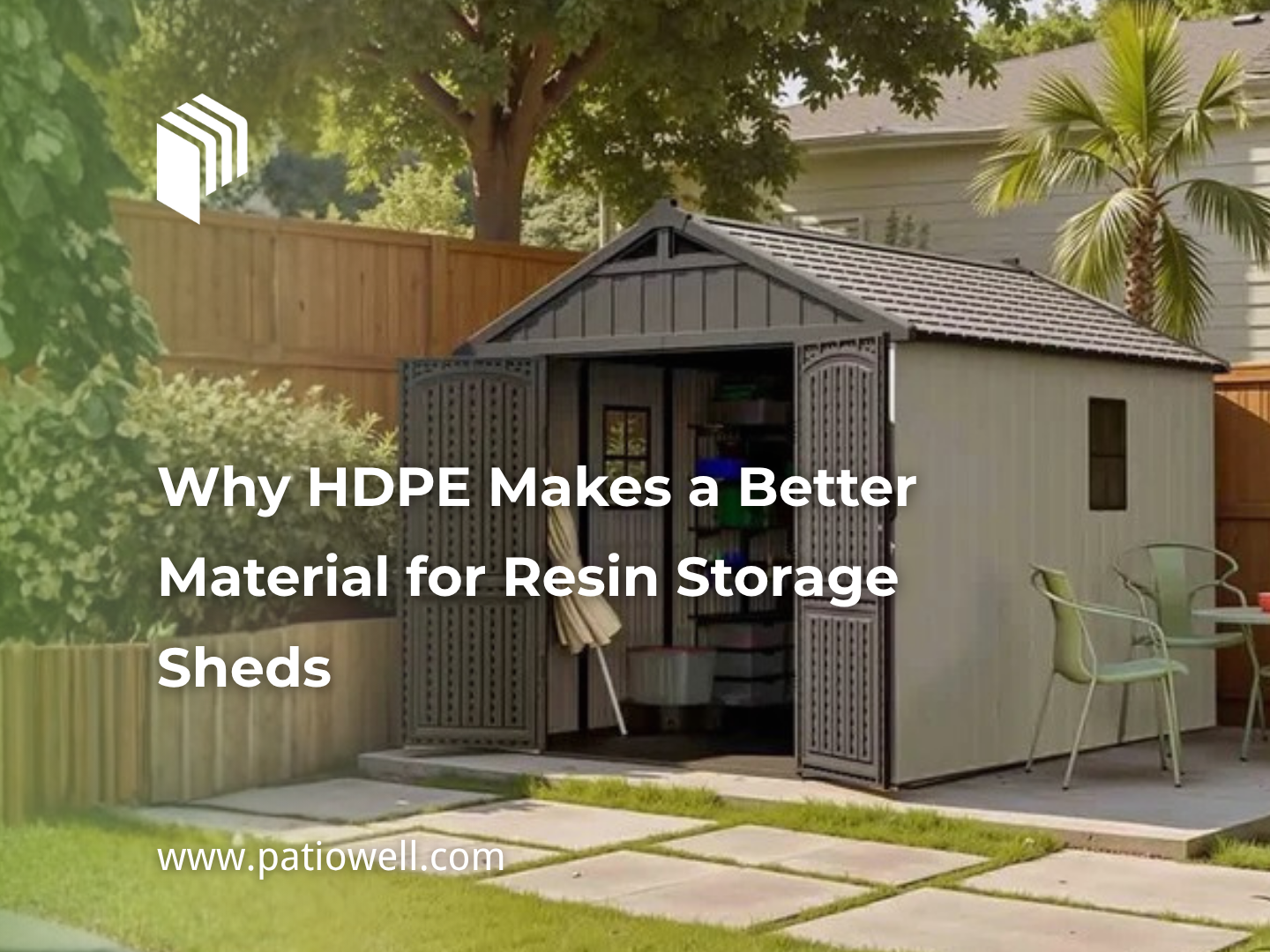 Why HDPE Makes a Better Material for Resin Storage Sheds