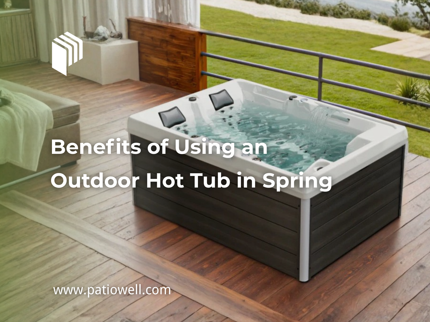 Benefits of Using an Outdoor Hot Tub in Spring
