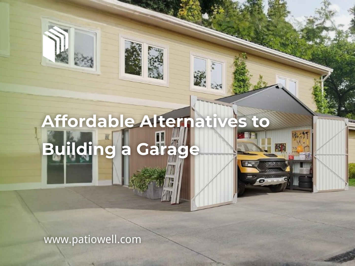 Affordable Alternatives to Building a Garage
