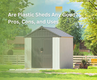 Are Plastic Sheds Any Good? Pros, Cons, and Uses