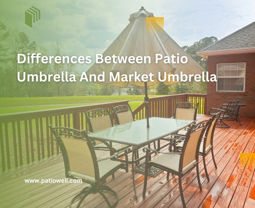 Differences Between Patio Umbrella And Market Umbrella