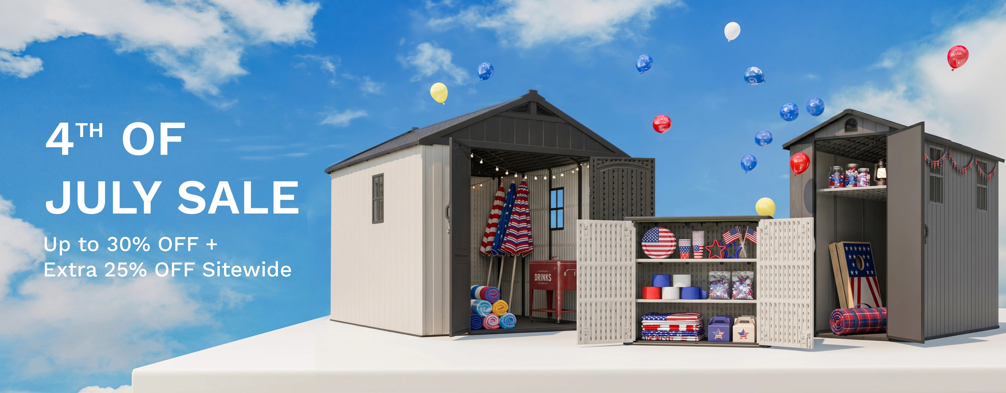 4TH OF JULY SALE
Up to 30% OFF + Extra 25% OFF Sitewide