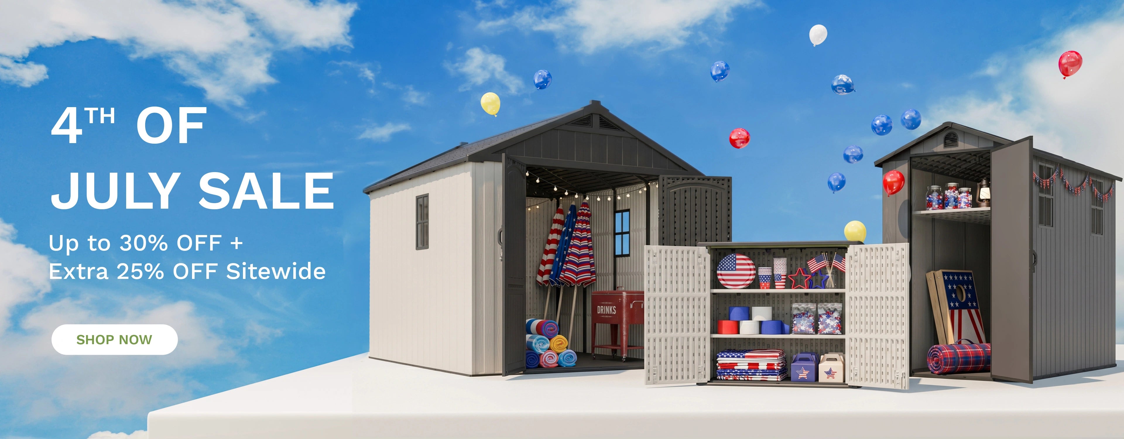 4TH OF JULY SALE
Up to 30% OFF + Extra 25% OFF Sitewide