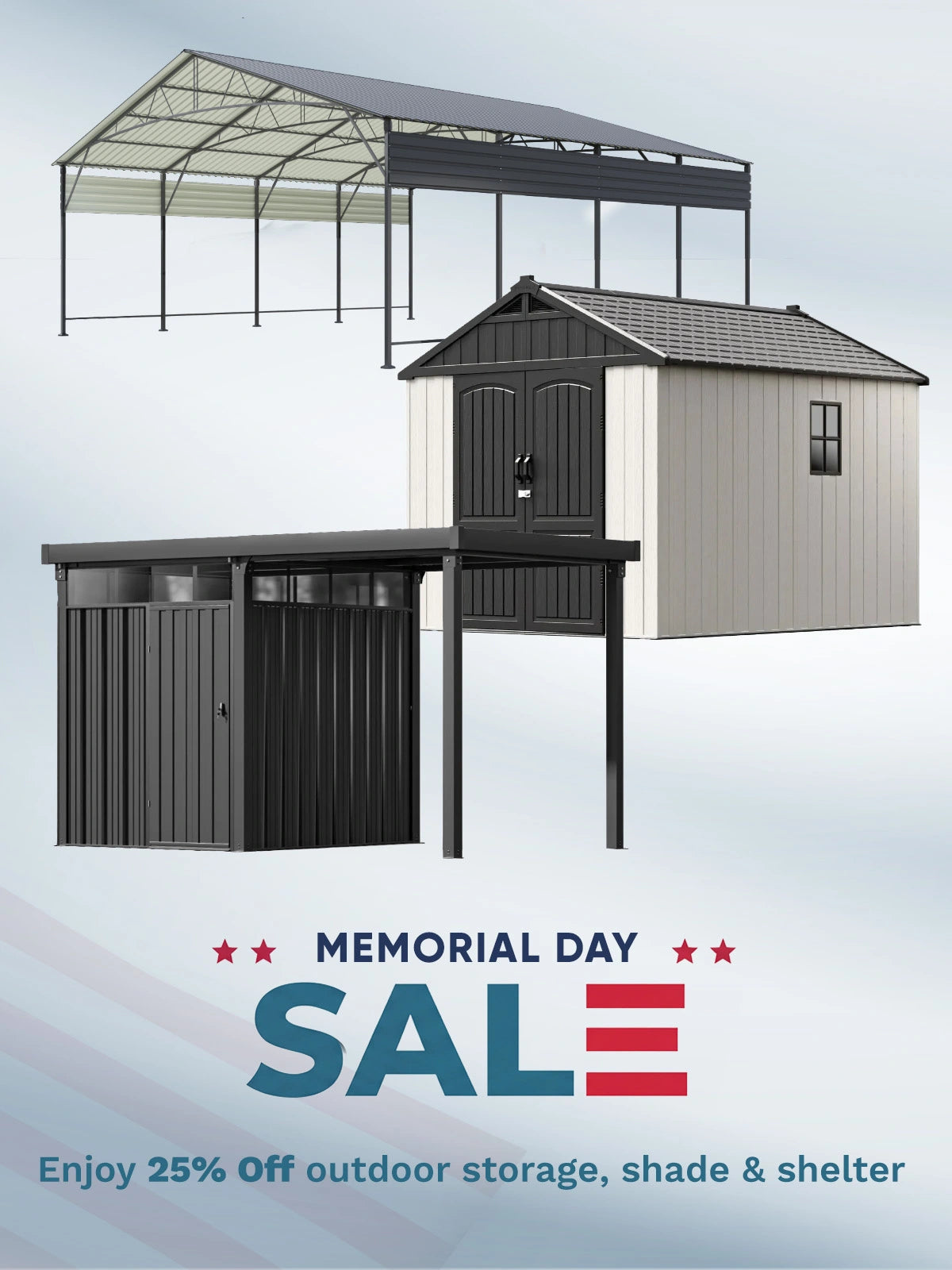 Enjoy 25% Off outdoor storage, shade & shelter