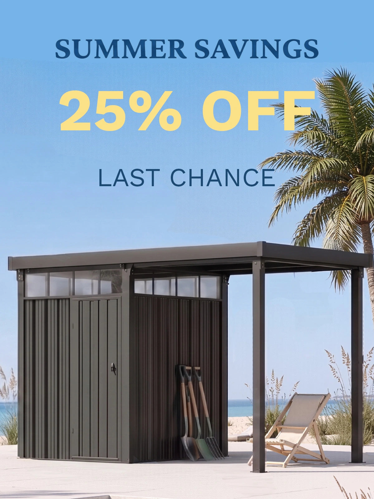 LAST CHANCE FOR SUMMER SAVINGS - 25% Off