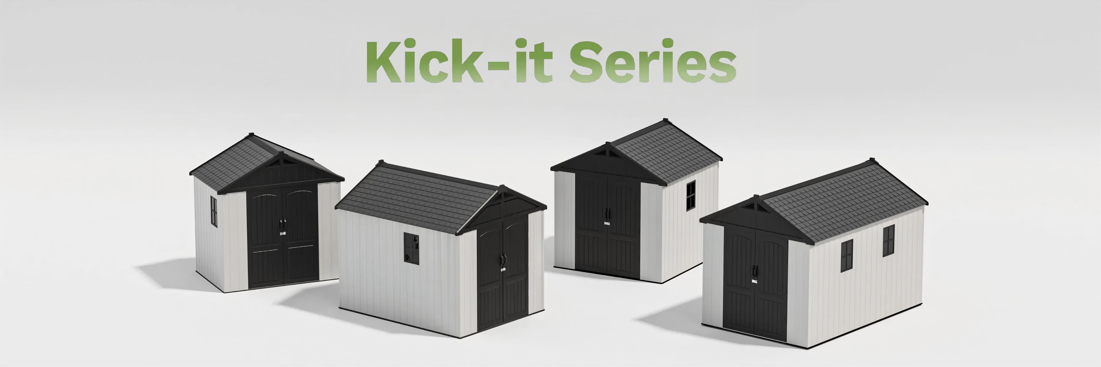 Storage Sheds labeled 'Kick-it Series' on a light gray background